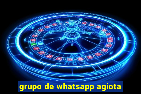 grupo de whatsapp agiota